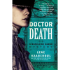 Doctor Death: A Madeleine Karno Mysteryvolume 1 - Paperback