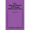 The Glorious World of Crowns, Kinks and Curls - Paperback
