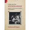 A Long way from Hyderabad: Diary of a Young Muslim Woman in 1930s Britain - Hardcover
