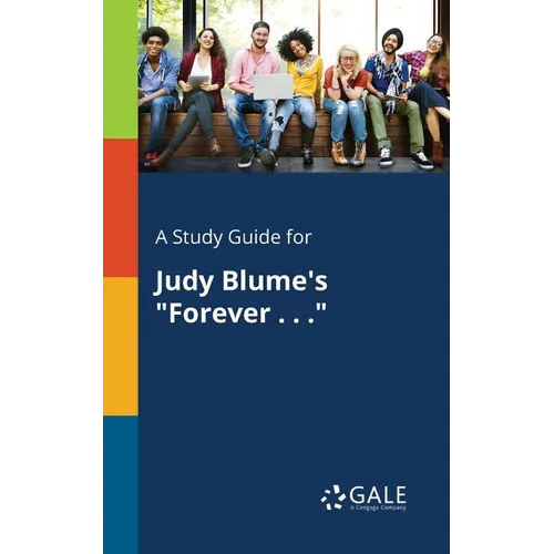 A Study Guide for Judy Blume's "Forever . . ." - Paperback