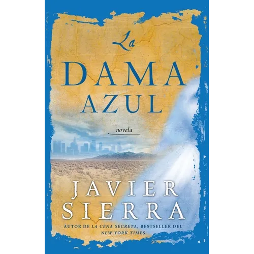 La Dama Azul (the Lady in Blue): Novela - Paperback
