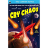 Cry Chaos & The Door Through Space - Paperback
