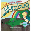 The Happy Little Humbug - Hardcover