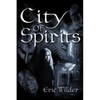 City of Spirits - Paperback