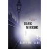 Dark Mirror - Paperback