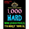 1,000 Hard Word Search Puzzles to Boost Your IQ: Fun Way to Improve Brain & Memory - Paperback