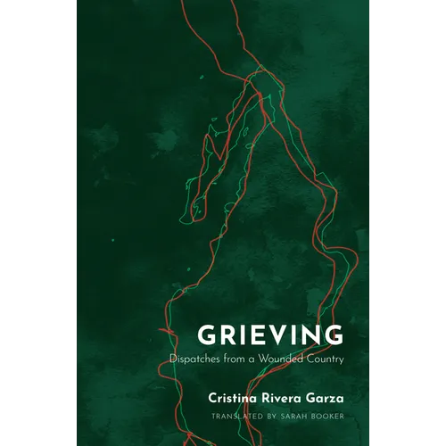 Grieving: Dispatches from a Wounded Country - Paperback