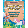How Do You Unicorn? Design Your Own Fantasy World Activity Book - Paperback