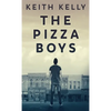 The Pizza Boys - Hardcover