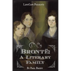Brontë: A Biography of the Literary Family - Paperback