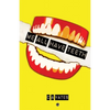 We All Have Teeth - Paperback