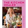 The Kitchen Healer: The Journey to Becoming You - Hardcover
