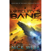 Mercury's Bane: Book One of the Earth Dawning Series - Paperback