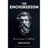 THE ENCHIRIDION - From Lesson To Action! - Paperback