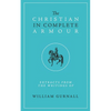 The Christian in Complete Armour - Paperback