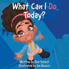 What Can I Do Today? - Paperback
