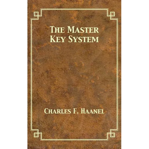 The Master Key System - Hardcover