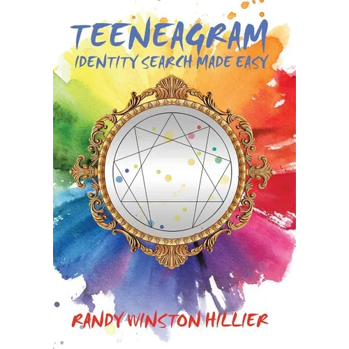 Teeneagram: Identity Search Made Easy - Hardcover