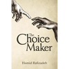 The Choice Maker - Paperback