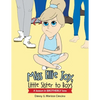 Miss Ellie Joy, Little Sister to Boys: A Lesson in Brotherly Love - Paperback