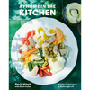 At Home in the Kitchen: Simple Recipes from a Chef's Night Off [A Cookbook] - Hardcover