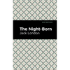 The Night-Born - Paperback