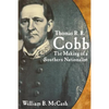 Thomas R.R. Cobb: The Making of a - Paperback