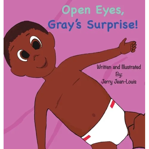 Open Eyes, Gray's Surprise! - Hardcover