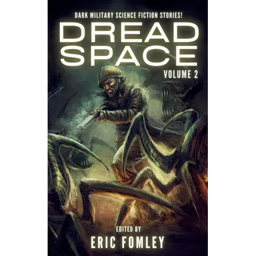 Dread Space: Volume 2 - Paperback