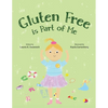 Gluten Free is Part of Me - Paperback