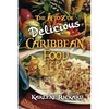 The A to Z of Delicious Caribbean Food - Paperback