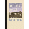 Unified Field Theory: Stories - Paperback