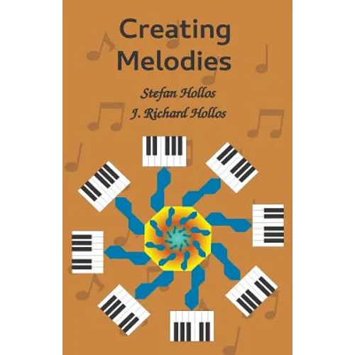 Creating Melodies - Paperback