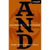 A And: The Gathered and Scattered Church - Paperback