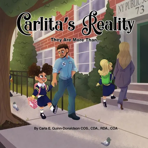 Carlita's Reality: They Are More Than...... - Paperback
