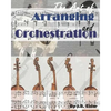 The Art of Arranging and Orchestration - Paperback