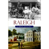 Raleigh: A Brief History - Paperback