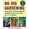 No-Dig Gardening: Raised Beds, Layered Gardens, and Other No-Till Techniques - Paperback