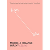 Here, Now: Essays - Paperback