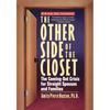 The Other Side of the Closet: The Coming-Out Crisis for Straight Spouses and Families - Paperback