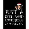 Just A Girl Who Loves Jesus And Dancing: Gratitude & Thankful Journal For Christian Women To Write In Christmas Bible Verse Notes, Devotions & Scriptu - Paperback