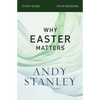 Why Easter Matters Bible Study Guide - Paperback