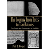 The Journey from Texts to Translations: The Origin and Development of the Bible - Paperback