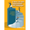 A New Life with Opportunities and Challenges: The settlement experiences of South Sudanese-Australians - Paperback
