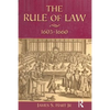 The Rule of Law, 1603-1660: Crowns, Courts and Judges - Paperback