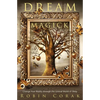 Dream Magick: Change Your Reality Through the Liminal World of Sleep - Paperback