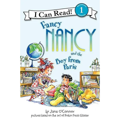 Fancy Nancy and the Boy from Paris - Paperback