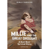 Millie and the Great Drought: A Dust Bowl Survival Story - Paperback