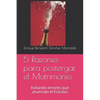 5 Razones para postergar el Matrimonio: Evitando errores que anuncian el Fracaso - Paperback