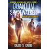 Quantum Spacewalker: Aneera's Assignment - Hardcover